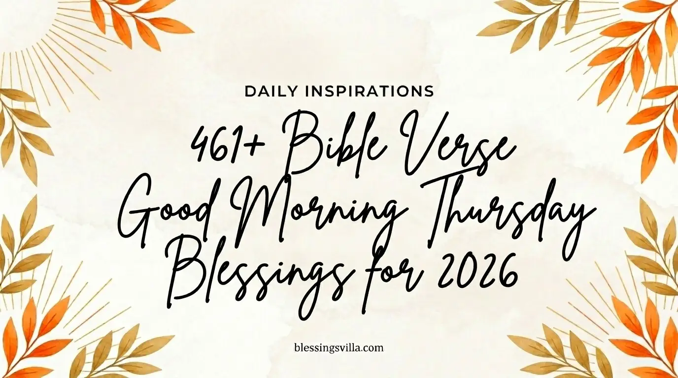 461+ Bible Verse Good Morning Thursday Blessings for 2026