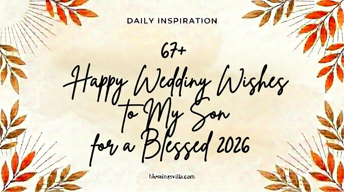 Happy Wedding Wishes to My Son for a Blessed