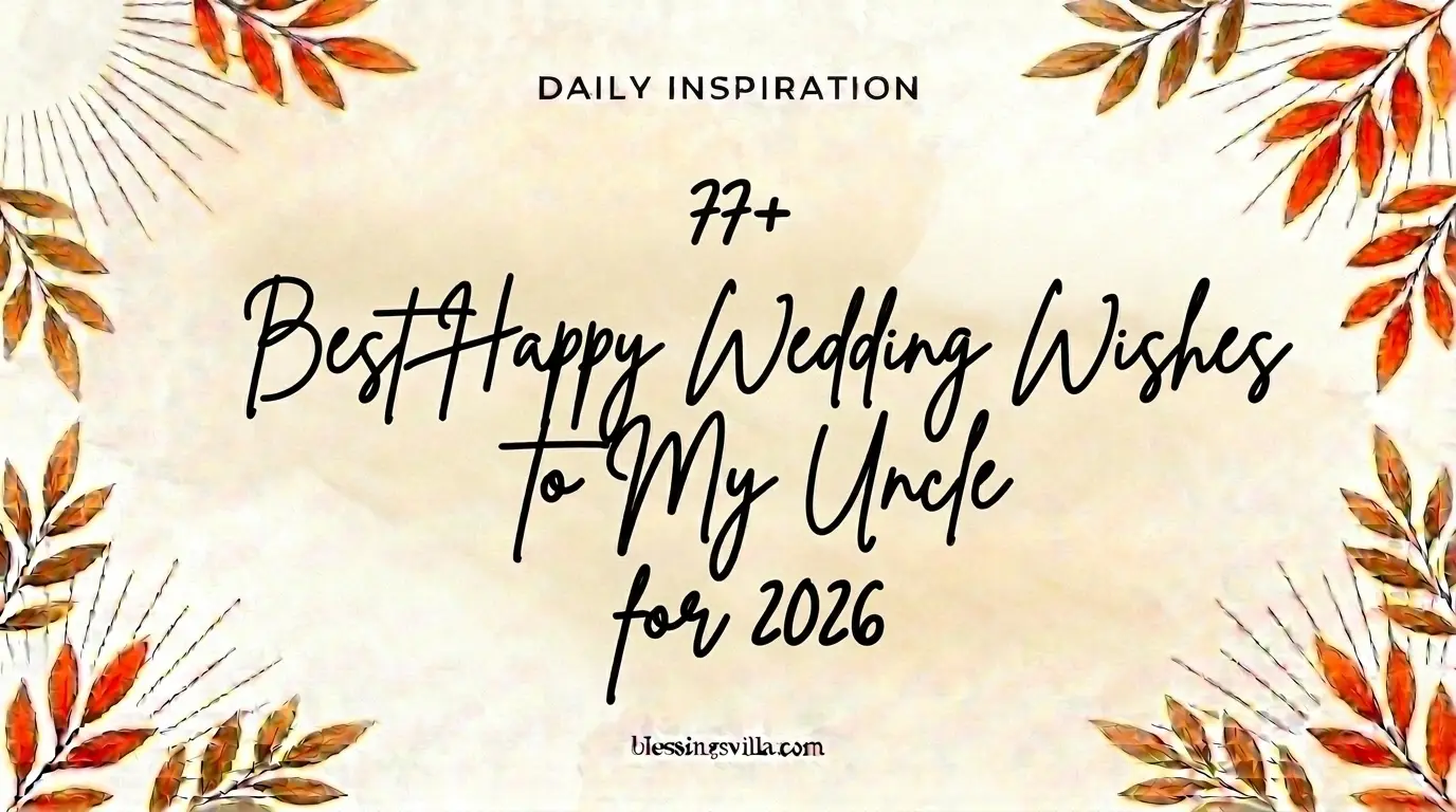 Best Happy Wedding Wishes to My Uncle