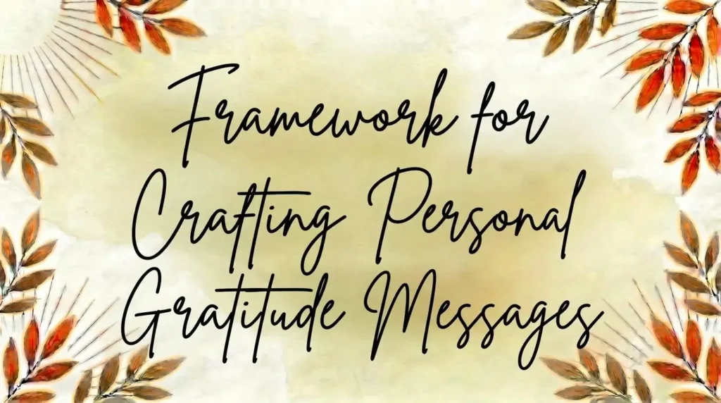 Framework for Crafting Personal Gratitude Messages